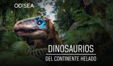 Dinosaurios del continente helado