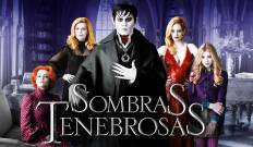 Sombras tenebrosas (Dark Shadows)