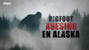 Bigfoot, asesino en Alaska