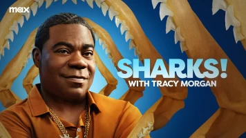 Tracy Morgan Presents: Sharks! with Tracy Morgan