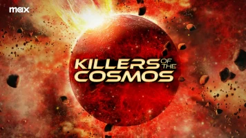 Killers Of The Cosmos