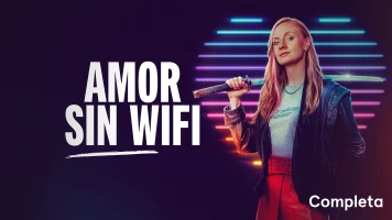 Amor sin wifi