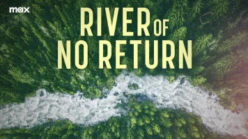 River Of No Return