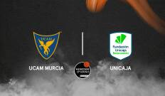 Semifinales. Semifinales: UCAM Murcia - Unicaja