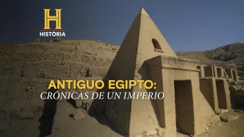 Antiguo Egipto: Crónicas de un imperio