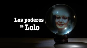 Los poderes de Lolo