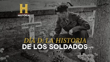 Día D: la historia de los soldados