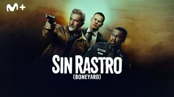 Sin rastro (Boneyard)