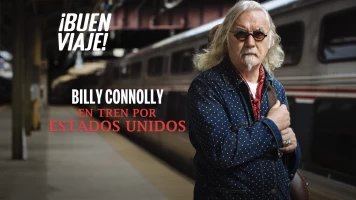 Billy Connolly en tren por Estados Unidos