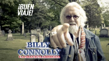 Billy Connolly y la Gran Ruta Americana