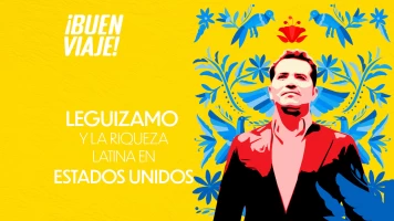 Leguizamo y la Riqueza Latina en Estados Unidos