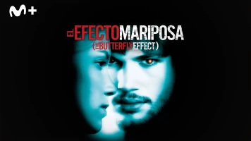 El efecto mariposa (The Butterfly Effect)