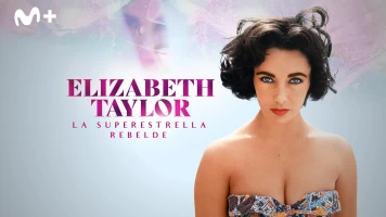 Elizabeth Taylor: la superestrella rebelde