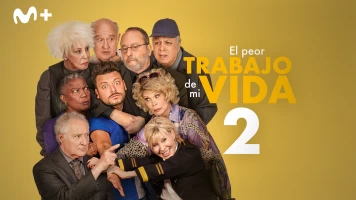 El peor trabajo de mi vida 2