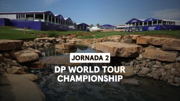 DP World Tour Championship. DP World Tour Championship (World Feed) Jornada 2. Parte 2