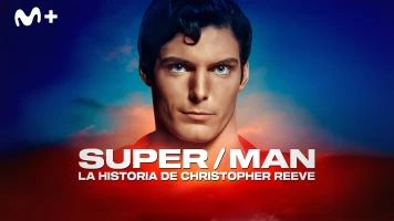 Super/Man: La historia de Christopher Reeve