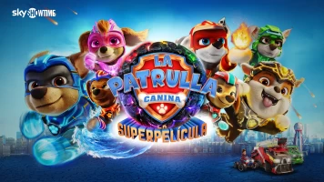 La Patrulla Canina: la superpelícula