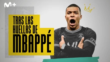 Tras las huellas de Mbappé