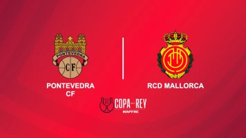 Dieciseisavos de final. Dieciseisavos de final: Pontevedra - Mallorca