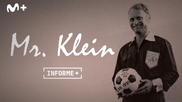 Informe Plus+. Mr. Klein. Un árbitro entre un millón