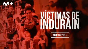 Informe Plus+. Víctimas de Indurain