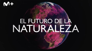 El futuro de la naturaleza