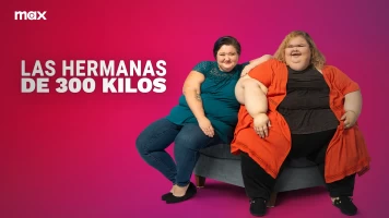 Las hermanas de 300 kilos