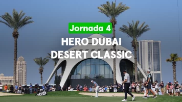 Hero Dubai Desert Classic. Hero Dubai Desert Classic (Featured Groups VO) Jornada 4