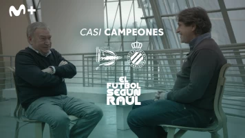 El fútbol según Raúl. T(1). El fútbol según Raúl (1): Casi Campeones