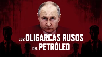 Los oligarcas rusos del petróleo