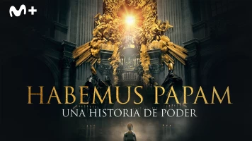 Habemus Papam: Una historia de poder