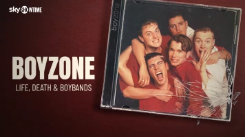 Boyzone: Life, Death & Boybands