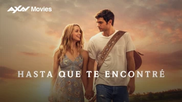 Hasta que te encontré