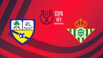 Primera Ronda. Primera Ronda: Atlético Palma del Río - Real Betis