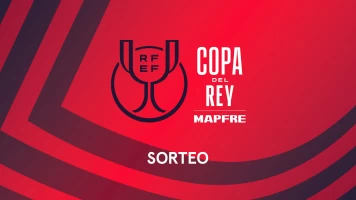 Sorteos. Sorteos: Sorteo Dieciseisavos de Final