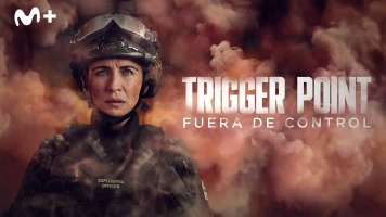 Trigger Point: fuera de control