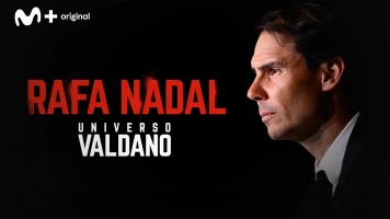 Universo Valdano. T(9). Universo Valdano (9): Rafa Nadal