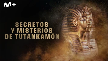 Secretos y misterios de Tutankamón