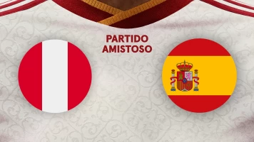 Partidos previos al Mundial. T(2026). Partidos previos... (2026): Perú - España