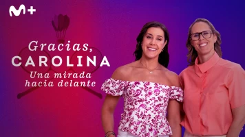 Gracias, Carolina. Una mirada hacia delante