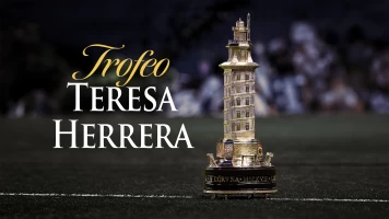 Pretemporada. T(26/27). Pretemporada (26/27): Trofeo Teresa Herrera: Deportivo - Real Madrid