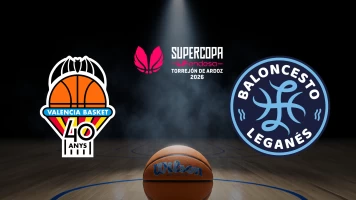 Final. Final: Valencia Basket - Innova Tsn Leganés