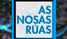 As nosas rúas