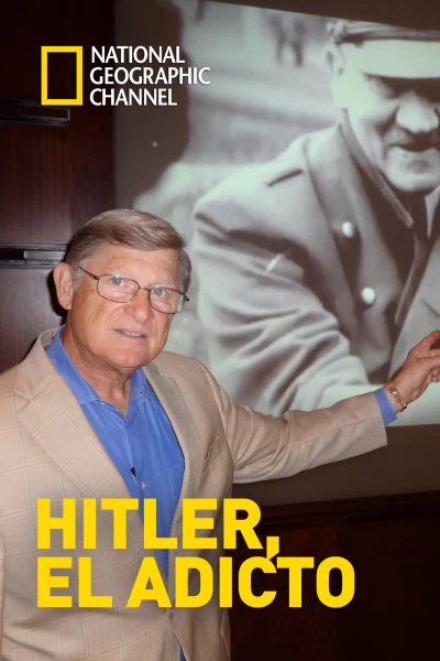Hitler, el adicto