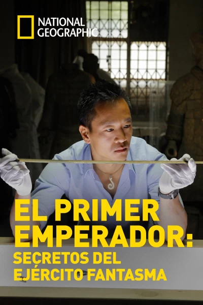 El primer emperador: Secretos del ejército fantasma