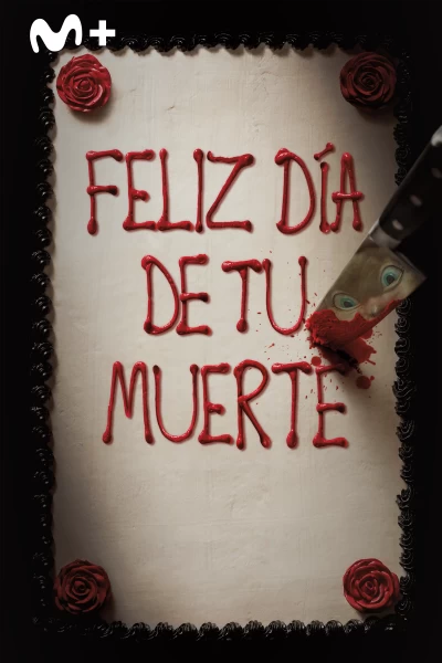Feliz día de tu muerte