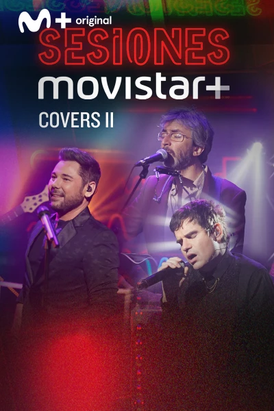 Sesiones Movistar+. T(T2). Sesiones Movistar+ (T2): Covers II