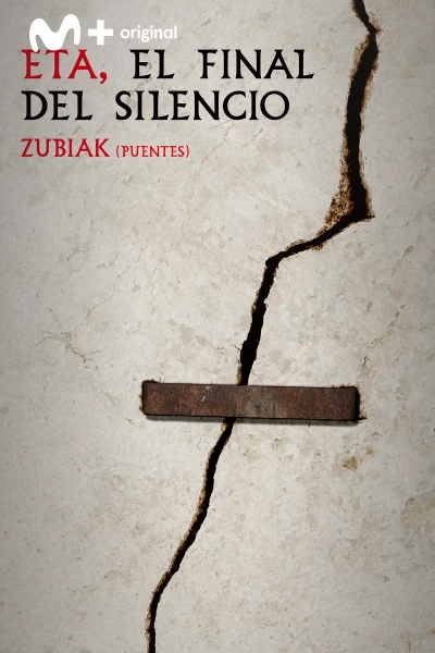 ETA, el final del silencio. ETA, el final del silencio: Zubiak