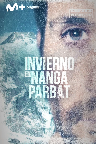 Informe Robinson. T(4). Informe Robinson (4): Invierno en Nanga Parbat