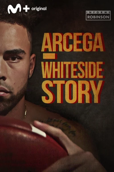 Informe Robinson. T(6). Informe Robinson (6): Arcega Whiteside Story